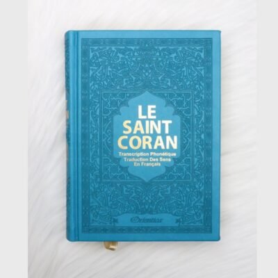 Le Saint Coran en arabe + Transcription phonétique (de l'arabe) et Traduction des sens en français - Edition de luxe - Couverture simili cuir bleu-turquoise dorée