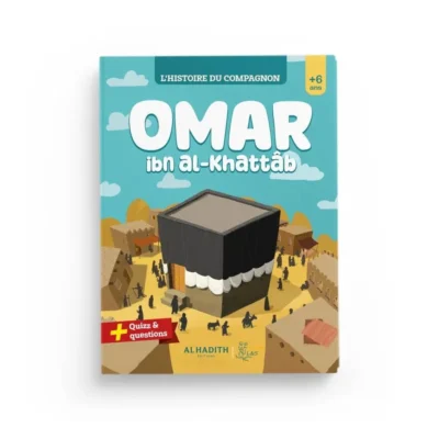 L'histoire du compagnon : Omar ibn al-khattâb