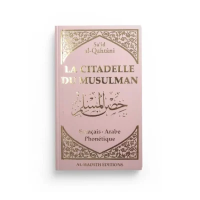La citadelle du musulman - rose clair