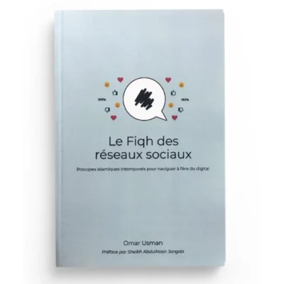 Le Fiqh des réseaux sociaux - Omar Usman