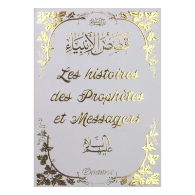 Les histoires des Prophètes et Messagers