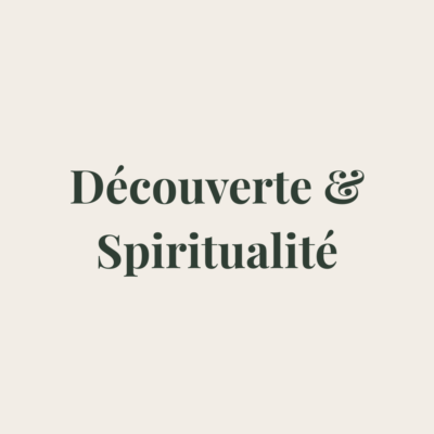 Découverte & Spiritualité