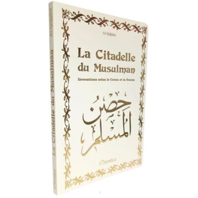 La Citadelle du Musulman (Grand format 14 x 21 cm) - Couleur Blanc doré