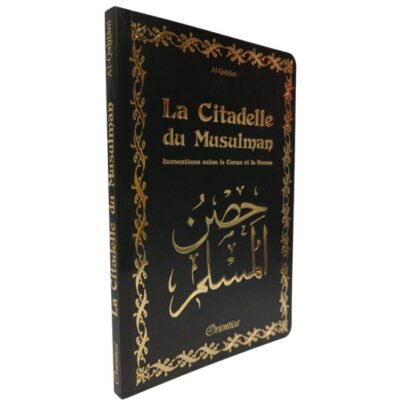 La Citadelle du Musulman (Grand format 14 x 21 cm) - Couleur Noir doré